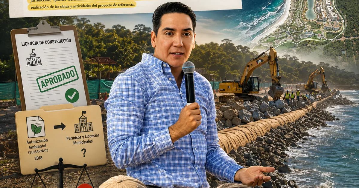 Si el municipio no expidió permisos, incumplió lo que ordenó la SEMARNAT: el dilema legal que enfrenta Héctor Santana en Bahía de Banderas