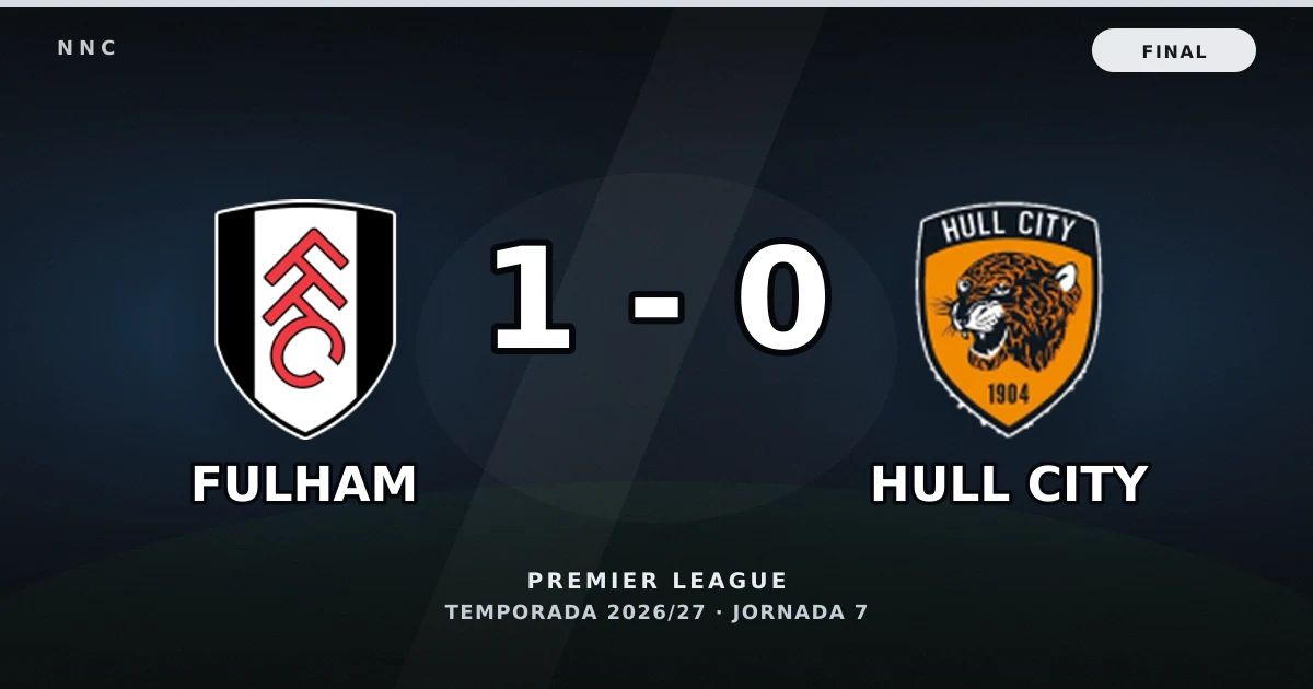 Fulham 1-0 Hull City: resultado, goles y resumen del partido