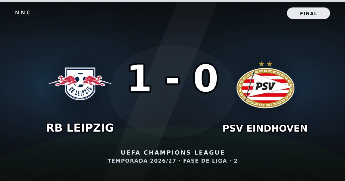 RB Leipzig 1-0 PSV Eindhoven: resultado, goles y resumen del partido