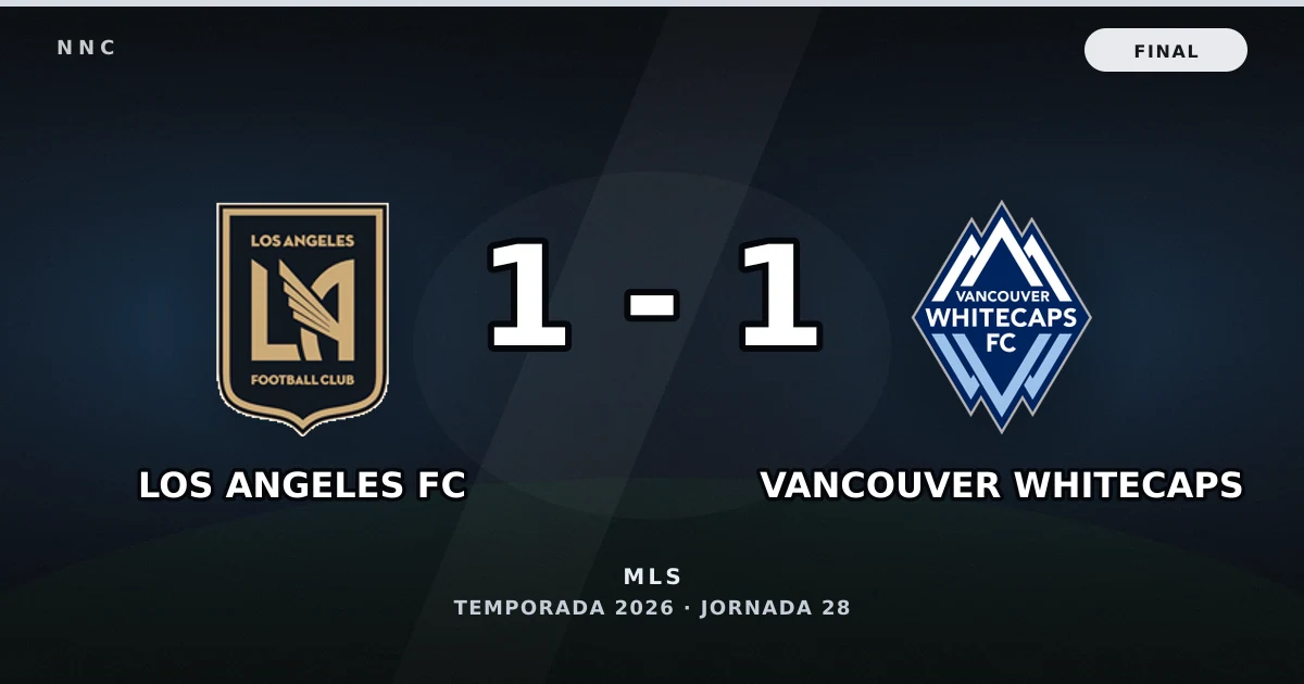 Los Angeles FC 1-1 Vancouver Whitecaps: resultado, goles y resumen del partido