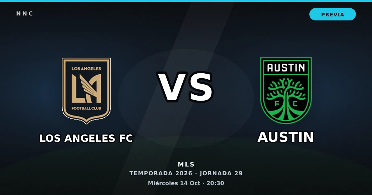 Los Angeles FC vs Austin: horario y previa de la Jornada 29